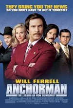 Watch Anchorman: The Legend of Ron Burgundy online free. Anchorman: The Legend of Ron Burgundy poster