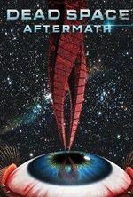 Watch Dead Space: Aftermath kostenlos online. Dead Space: Aftermath poster
