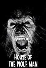 Regarder House of the Wolf Man en ligne gratuitement.