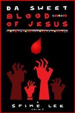 Regarder Da Sweet Blood of Jesus en ligne gratuitement.