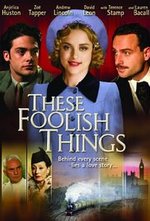 Watch These Foolish Things kostenlos online. These Foolish Things poster